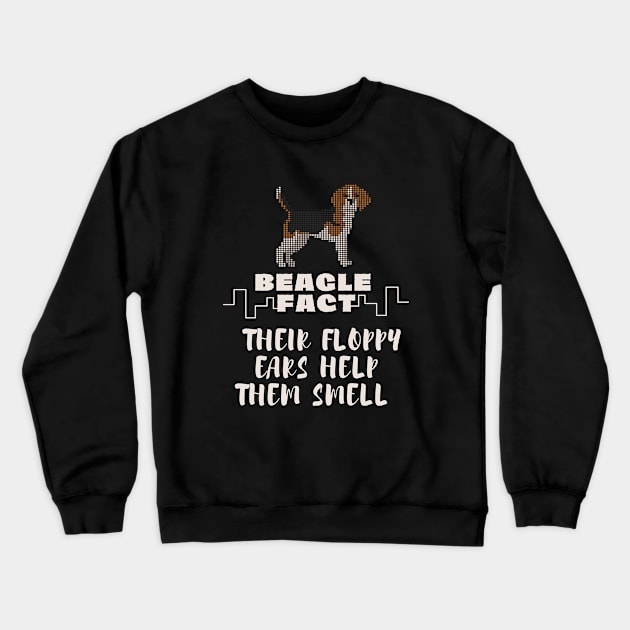 Fun Beagle Facts you didn't know Their floppy ears help them smell Beagle lover gifts Crewneck Sweatshirt by TheWrightLife